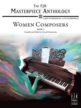 Paperback Fjh Masterpiece Anthology -- Women Composers, Book 1 Book