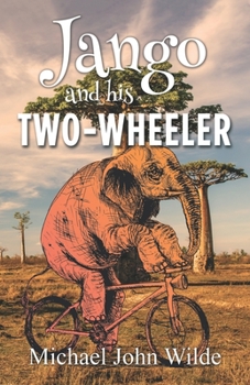 Paperback Jango and His Two-Wheeler Book