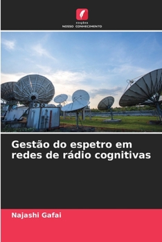 Paperback Gestão do espetro em redes de rádio cognitivas [Portuguese] Book