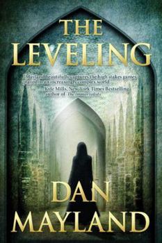 The Leveling - Book #2 of the Mark Sava