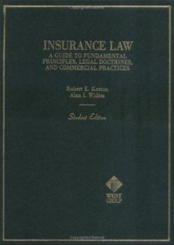 Hardcover Keeton and Widiss's Insurance Law (Hornbook Series) Book