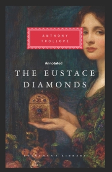 Paperback The Eustace Diamonds Annotated Book