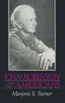 Hardcover Joan Robinson and the Americans Book