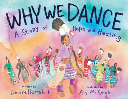 Hardcover Why We Dance: A Story of Hope and Healing Book