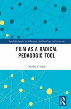 Hardcover Film as a Radical Pedagogic Tool Book
