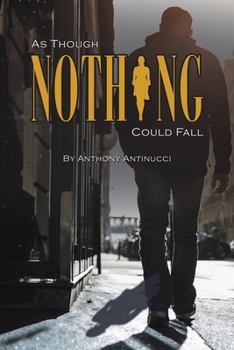 Paperback As Though Nothing Could Fall Book