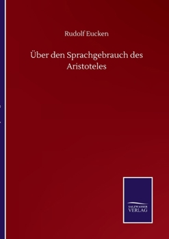 Paperback Über den Sprachgebrauch des Aristoteles [German] Book
