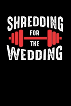 Paperback Notebook: Wedding Fitness Weights Figurtraining Gift 120 Pages, 6X9 Inches, Dot Grid Book