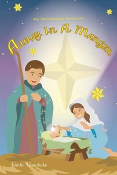 Paperback Away in a Manger - My Christmastime Devotional Book