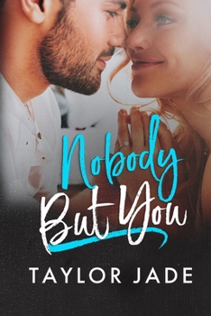 Paperback Nobody But You Book