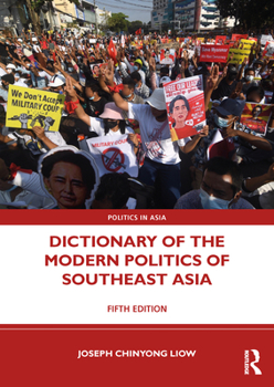 Paperback Dictionary of the Modern Politics of Southeast Asia Book