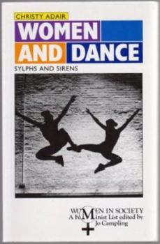 Paperback Women and Dance: Sylphs and Sirens Book