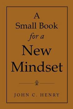 Paperback A Small Book for a New Mindset Book