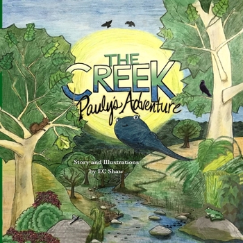 Paperback The Creek - Pauly's Adventure Book