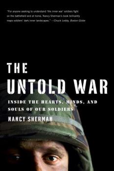 Paperback The Untold War: Inside the Hearts, Minds, and Souls of Our Soldiers Book