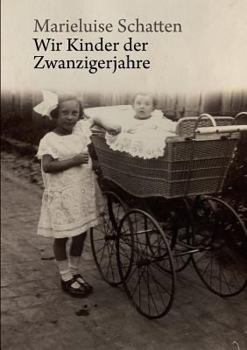 Paperback Wir Kinder der Zwanzigerjahre [German] Book