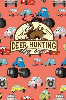 Paperback Deer Hunting Log Book