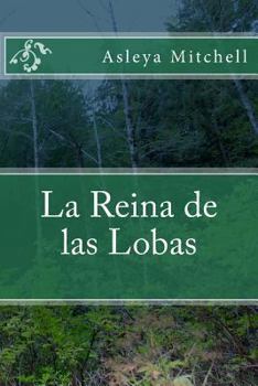 Paperback La Reina de las Lobas [Spanish] Book