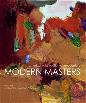 Hardcover Modern Masters: American Abstraction at Midcentury Book
