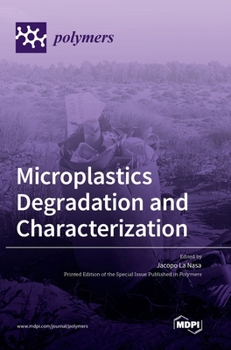 Hardcover Microplastics Degradation and Characterization Book