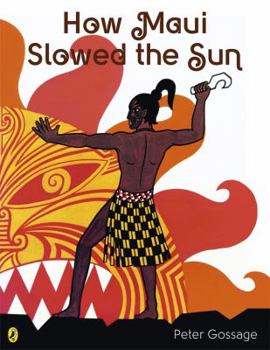 Paperback How Maui Slowed the Sun Book