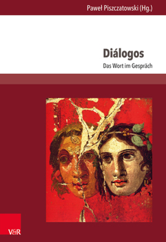 Hardcover Dialogos: Das Wort Im Gesprach [German] Book