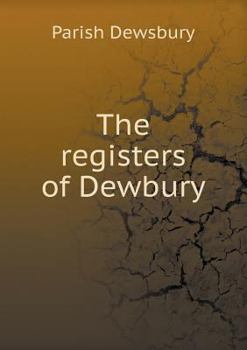 Paperback The registers of Dewbury Book