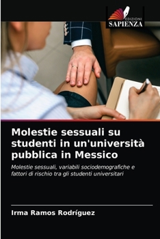 Paperback Molestie sessuali su studenti in un'università pubblica in Messico [Italian] Book