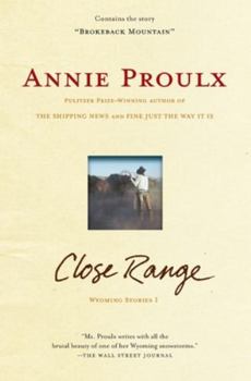Paperback Close Range: Wyoming Stories Book
