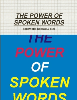 Paperback The Power of Spoken Words Book