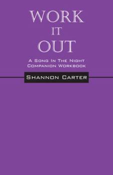 Paperback Work It Out: A Song In The Night Workbook Book