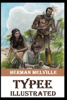 Paperback Typee Illustrated Book