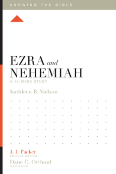 Paperback Ezra and Nehemiah: A 12-Week Study Book