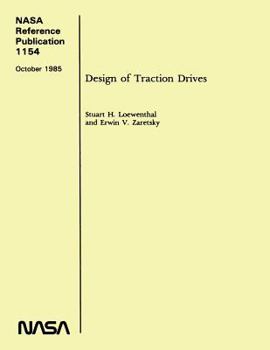 NASA Reference Publication 1154: Design of Traction Drives