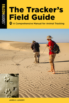 Paperback The Tracker's Field Guide: A Comprehensive Manual for Animal Tracking Book