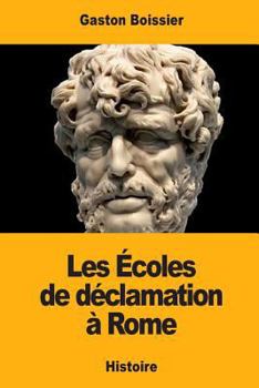 Paperback Les Écoles de déclamation à Rome [French] Book