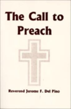 Paperback The Call to Preach Book