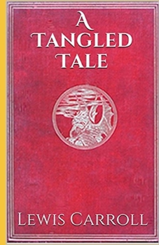 Paperback A Tangled Tale Illustrated Book