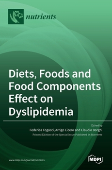 Hardcover Diets, Foods and Food Components Effect on Dyslipidemia Book