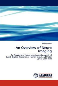 Paperback An Overview of Neuro Imaging Book