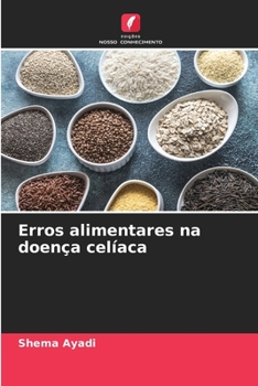 Paperback Erros alimentares na doença celíaca [Portuguese] Book