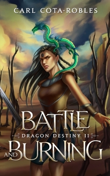 Paperback Battle and Burning Book