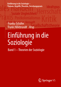 Paperback Einführung in Die Soziologie: Band 1 - Theorien Der Soziologie [German] Book