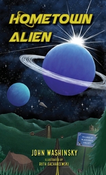 Hardcover HOMETOWN ALIEN Book
