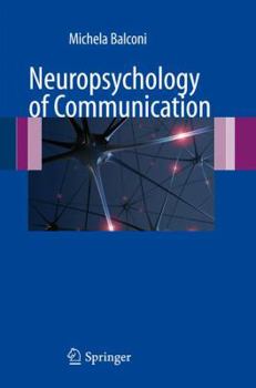 Hardcover Neuropsychology of Communication Book