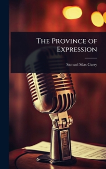 Hardcover The Province of Expression Book