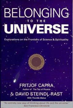 Paperback Belonging to the Universe: Explorations on the Frontiers of Science and Spirituality Book