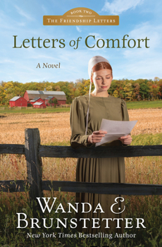 Letters of Comfort - Book #2 of the Friendship Letters