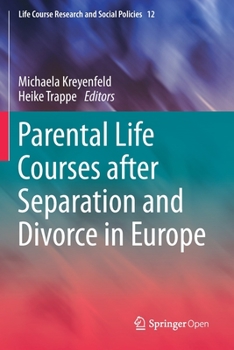 Paperback Parental Life Courses After Separation and Divorce in Europe Book