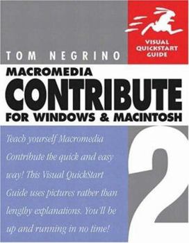Paperback Macromedia Contribute 2 for Windows and Macintosh: Visual QuickStart Guide Book